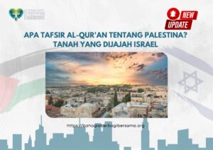 Apa Tafsir Alquran tentang Palestina? Tanah yang Dijajah Israel