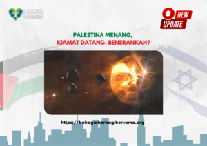Palestina Menang, Kiamat Datang, Benerankah?