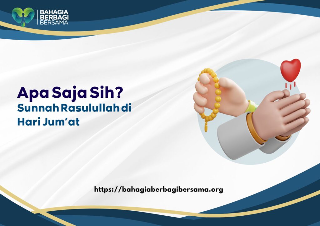Apa Saja Sih Sunnah Rasulullah di Hari Jum’at
