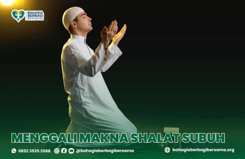Menggali Makna Shalat Subuh