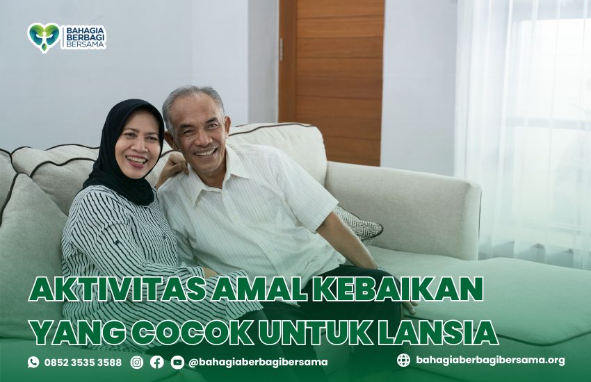 Aktivitas Amal Kebaikan yang Cocok untuk Lansia