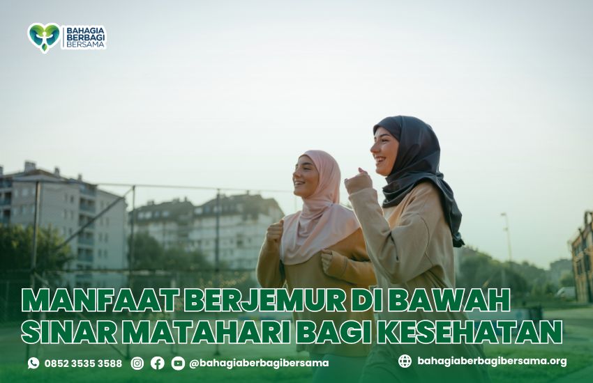 Manfaat Berjemur di Bawah Sinar Matahari bagi Kesehatan