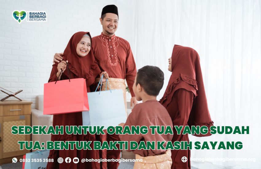 Sedekah untuk Orang Tua yang Sudah Tua