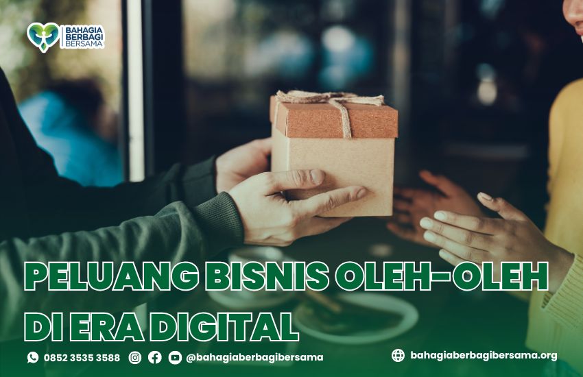 Peluang Bisnis Oleh-Oleh di Era Digital