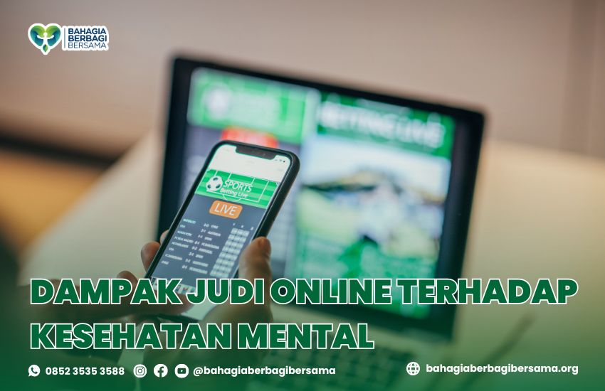 Dampak Judi Online terhadap Kesehatan Mental