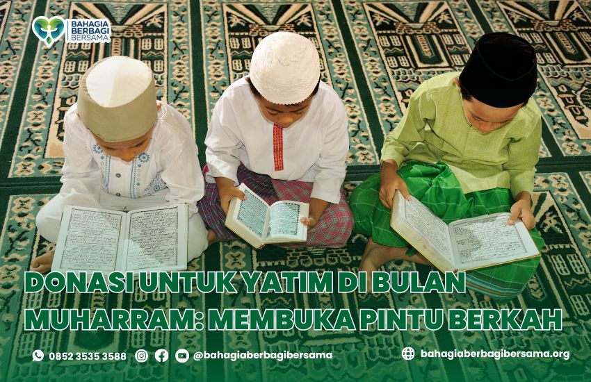 Donasi untuk Yatim di Bulan Muharram: Membuka Pintu Berkah