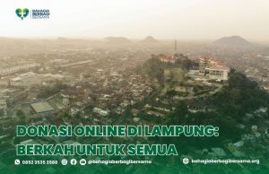 Donasi Online di Lampung: Berkah untuk Semua